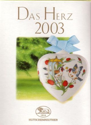 Hutschenreuther Ostern Jahresartikel bis 2018 Das Herz 2003 H 6,5 cm